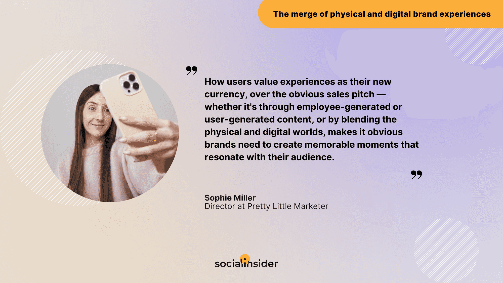 brand experiences quote sophie