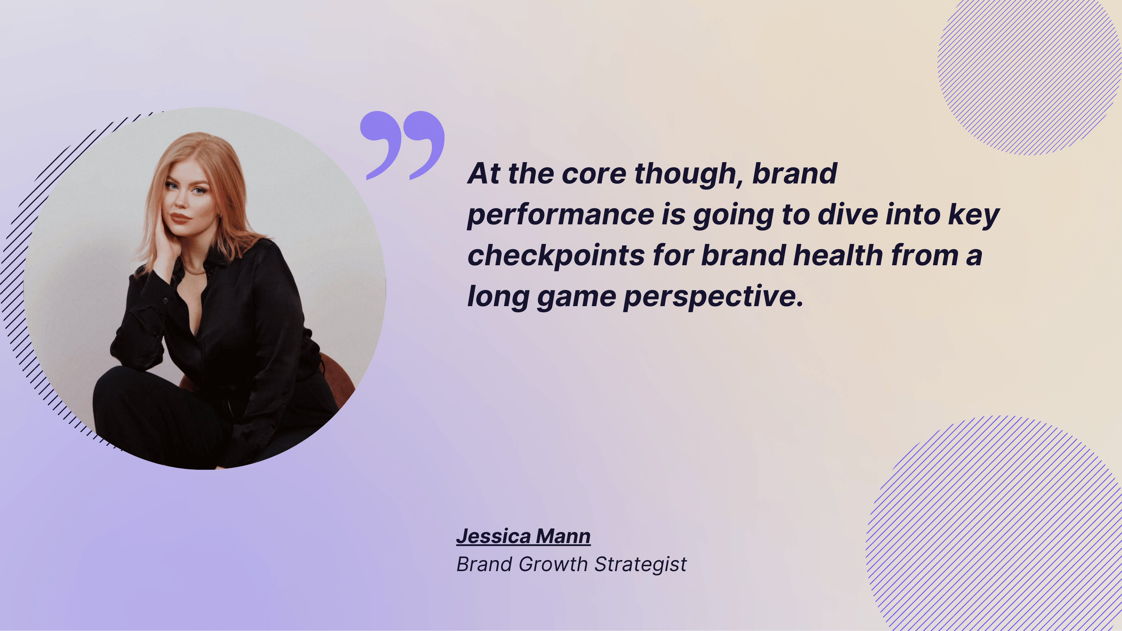 quote about brand performance from jessica mann
