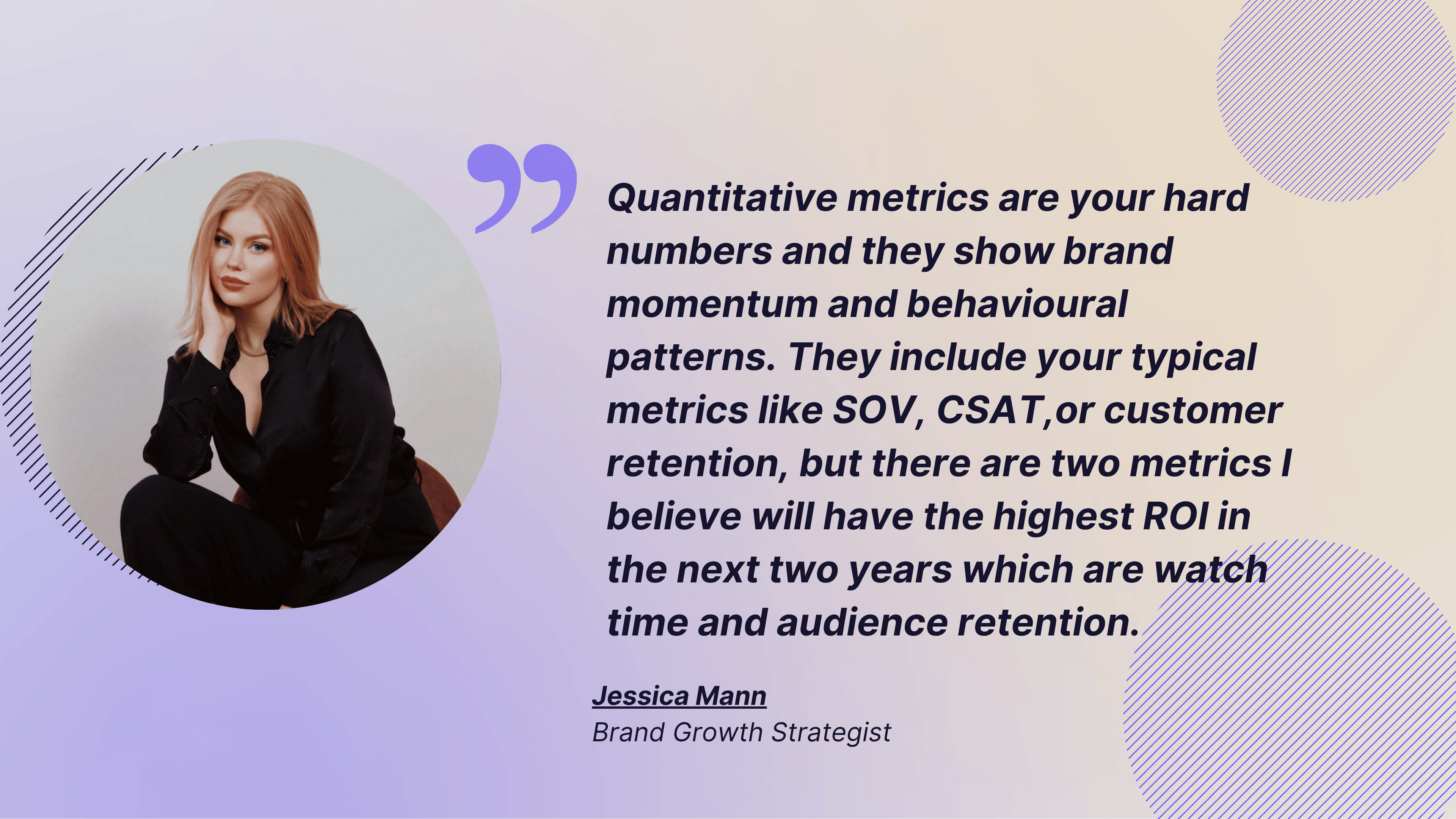 jessica mann quote about new metrics