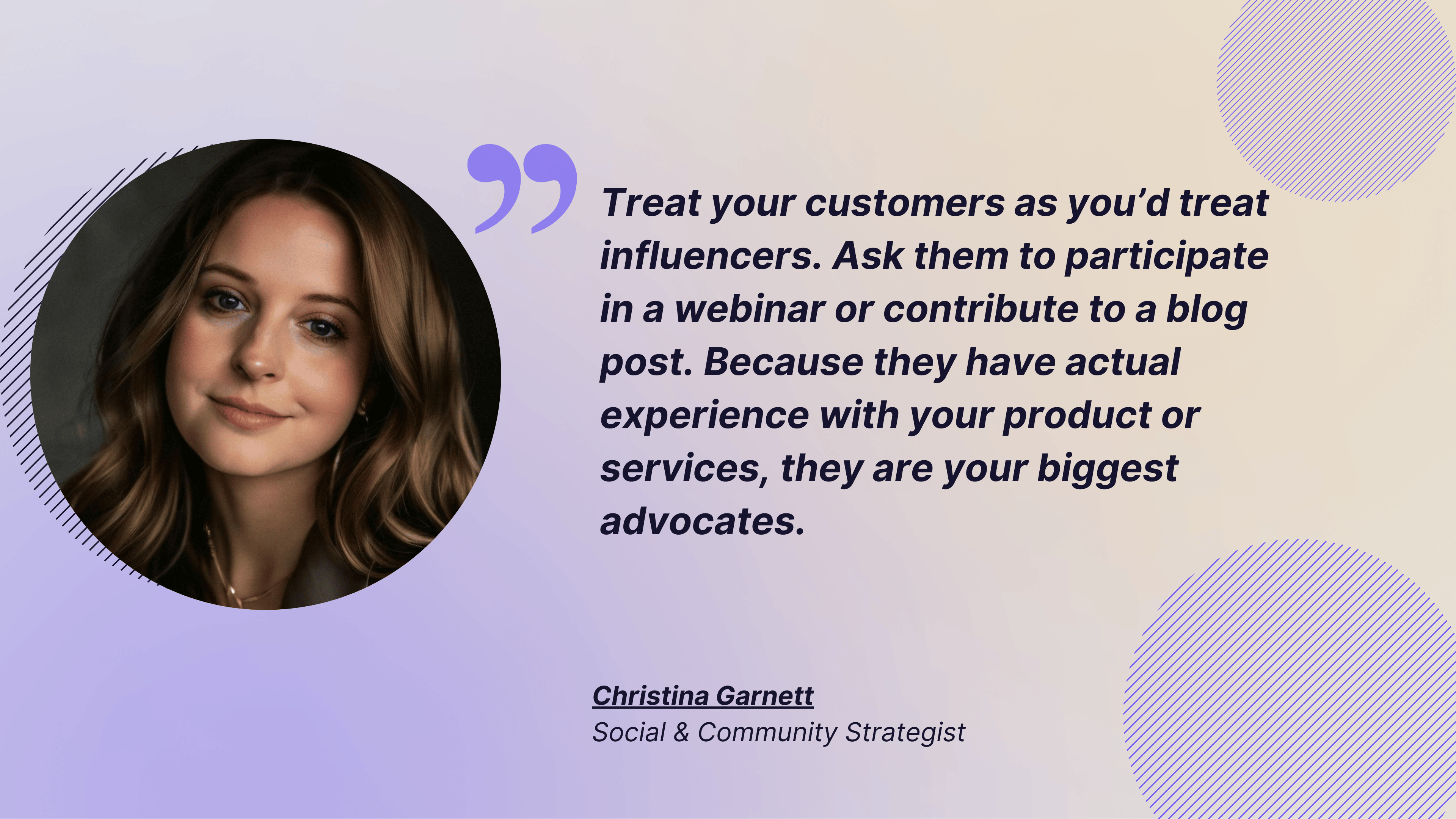 quote from christina garnett about how to treat customers