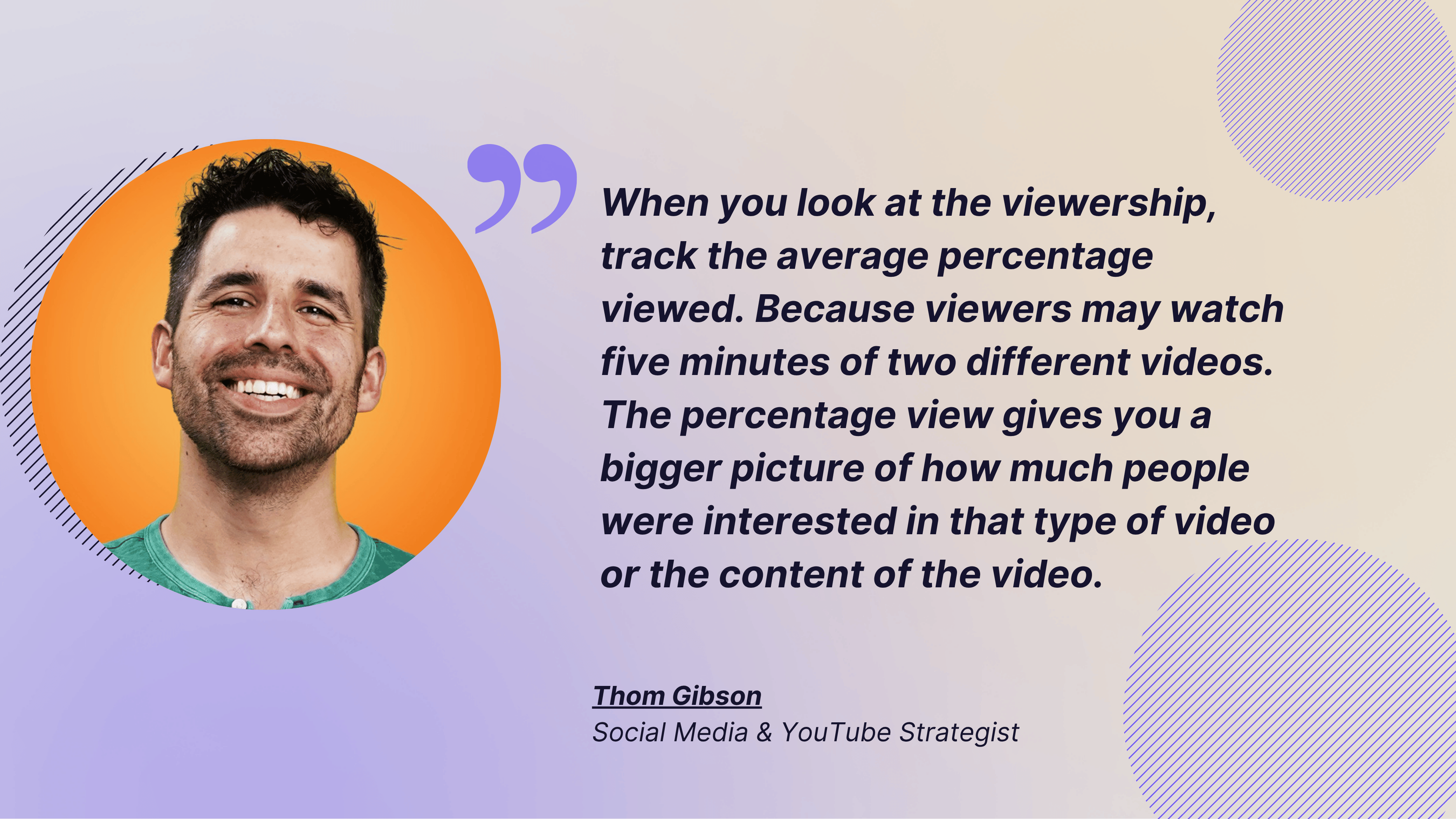 thom gibson quote about video marketing