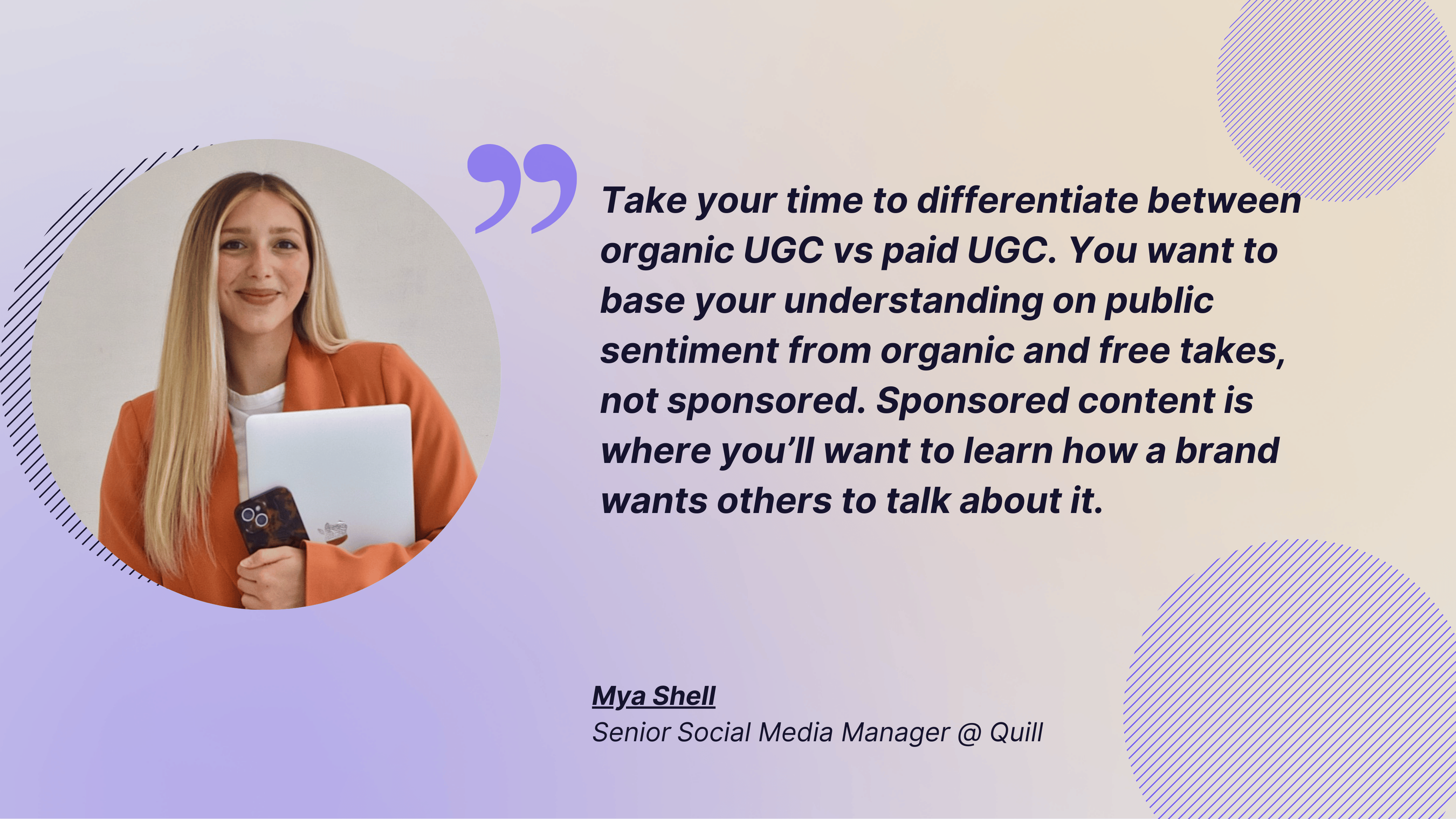 quote form mya shell about ugc