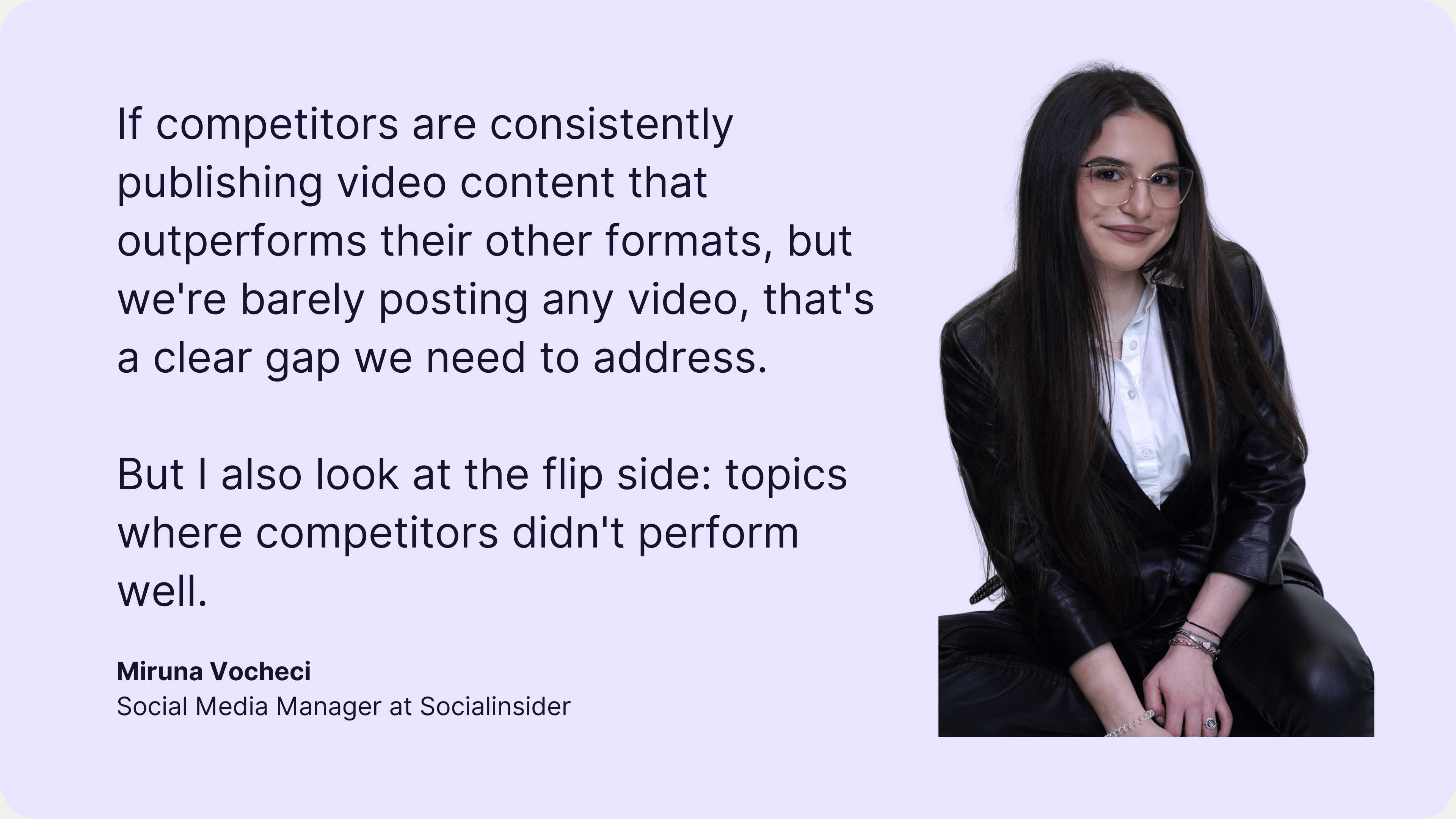 miruna quote about how we use socialinsider